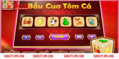Bầu cua Suncity - Hướng dẫn cách chơi và mẹo giật thưởng
