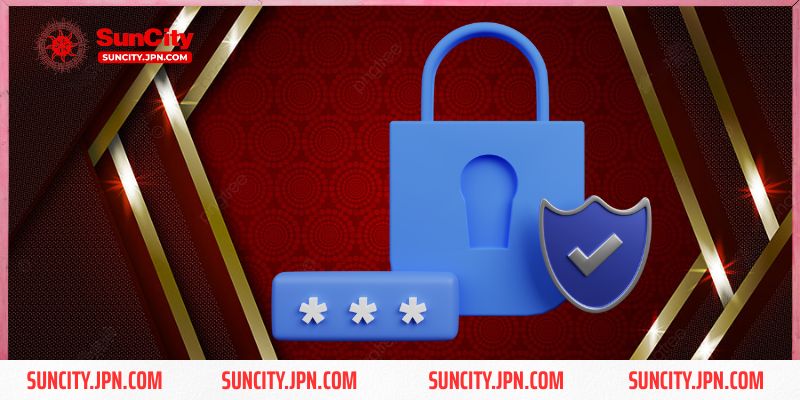 Lý do hội viên phải thay đổi mật khẩu Suncity định kỳ