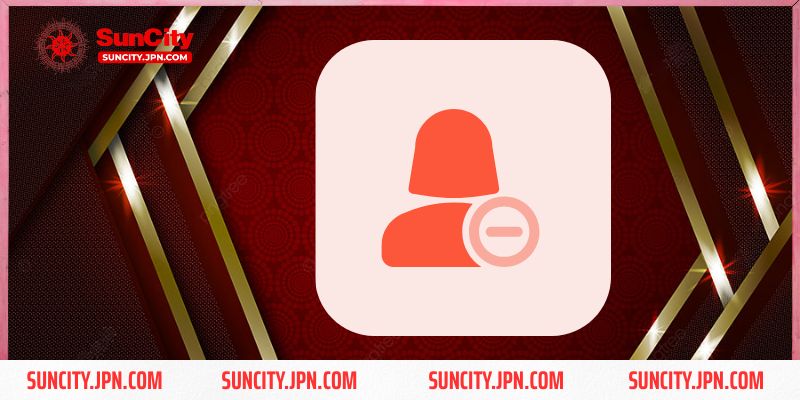 Bet thủ muốn xóa tài khoản Suncity vì mất cảm hứng